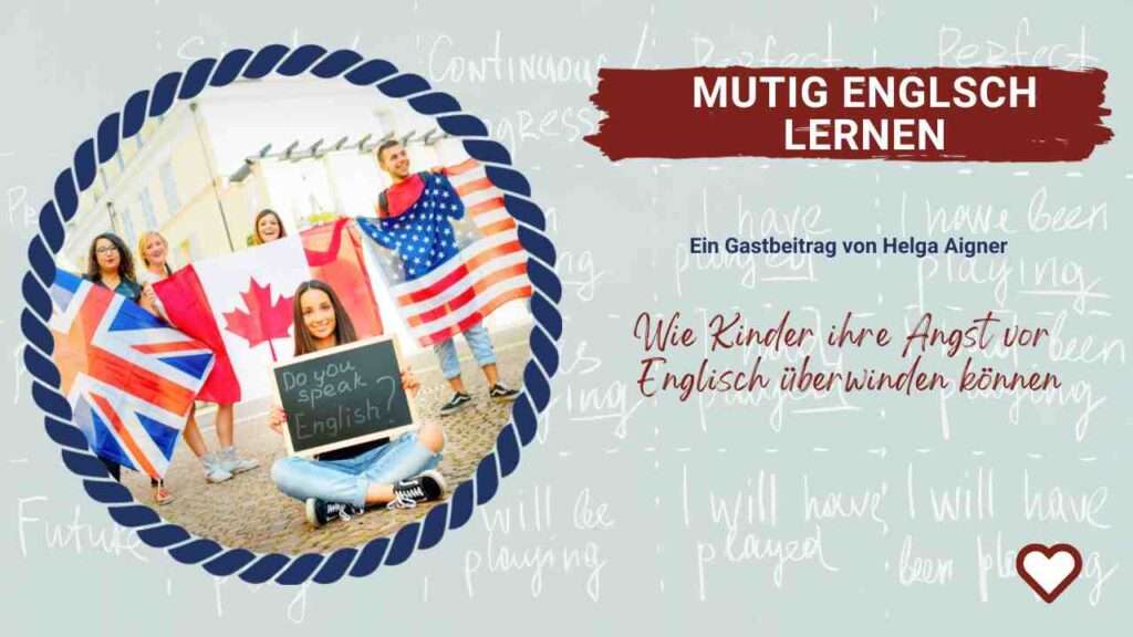 Mutig Englisch lernen